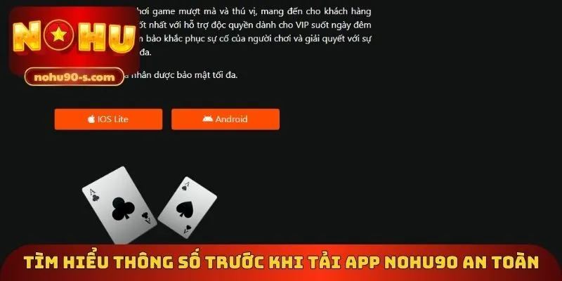 Tìm hiểu thông số trước khi tải app Nohu90 an toàn